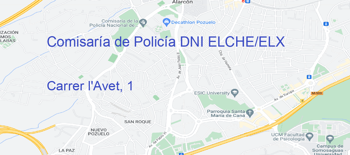 Oficina Calle Carrer l'Avet, 1 en Elche/Elx - Comisaría de Policía DNI